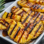 Grilled Pinapple with Cinnamon Honey Drizzle